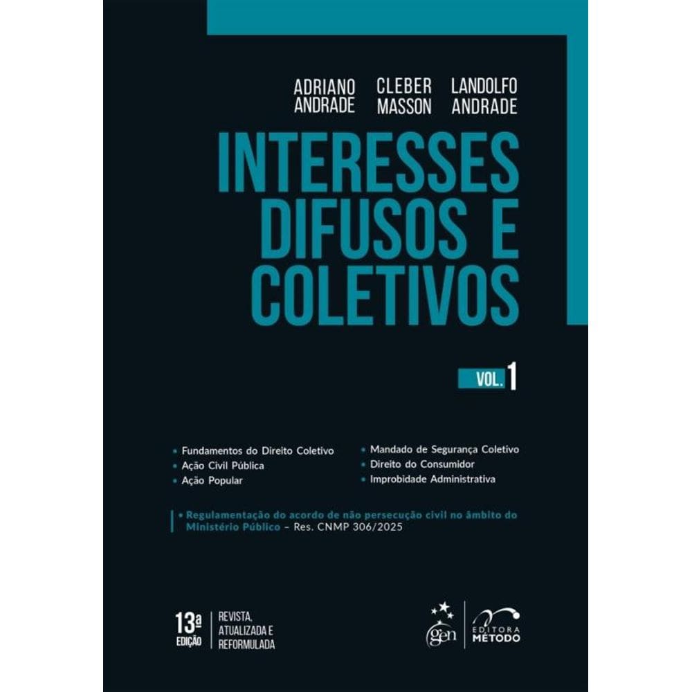 Interesses Difusos E Coletivos - Vol.1 - 13ª Edição 2025