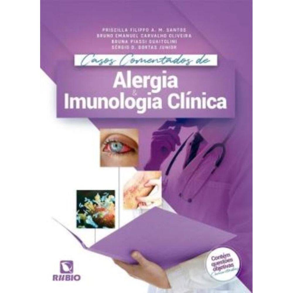 Casos Comentados De Alergia E Imunologia Clinica