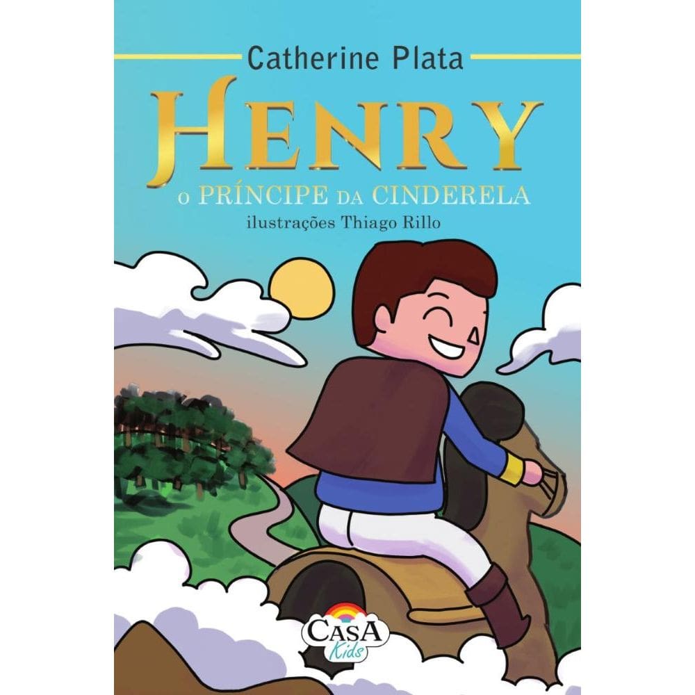Henry - O príncipe da cinderela