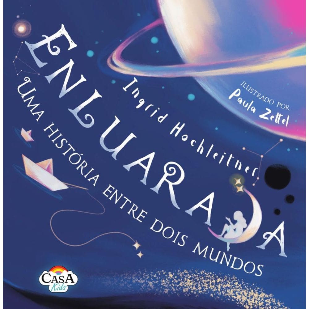 Enluarada uma história entre dois mundos