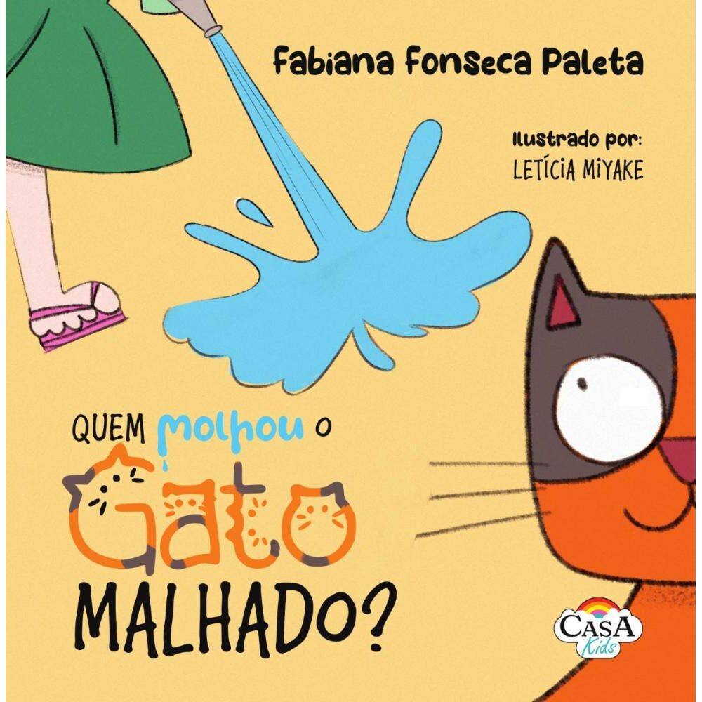 Quem molhou o gato malhado?