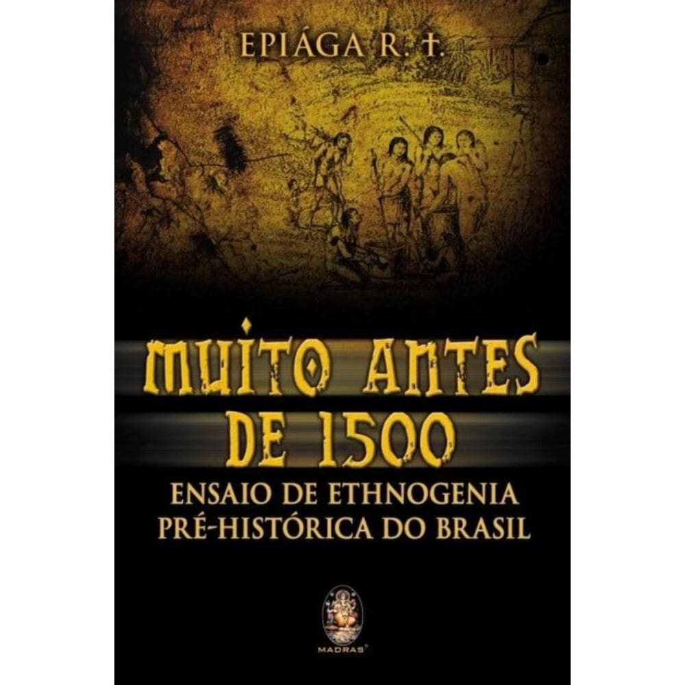 Muito antes de 1.500