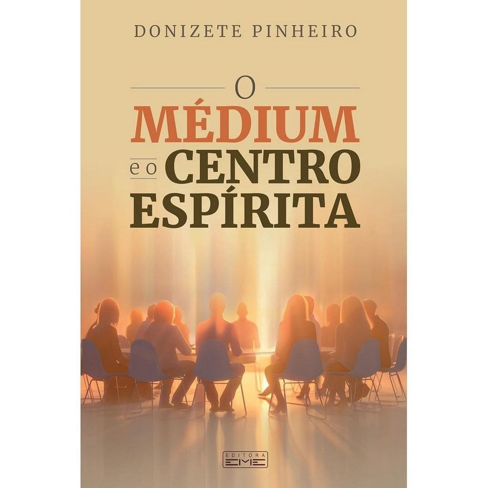 Livro O Médium E O Centro Espírita - Eme Editora
