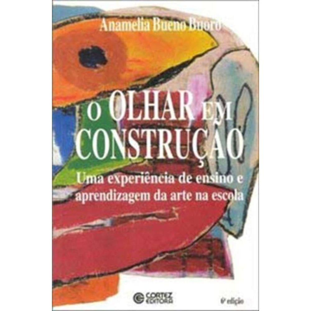 Olhar Em Construcao, O