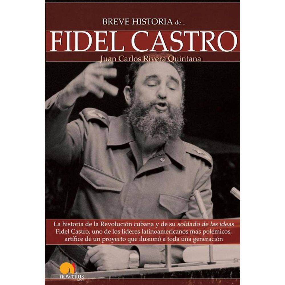 Breve historia de Fidel Castro - Espanhol