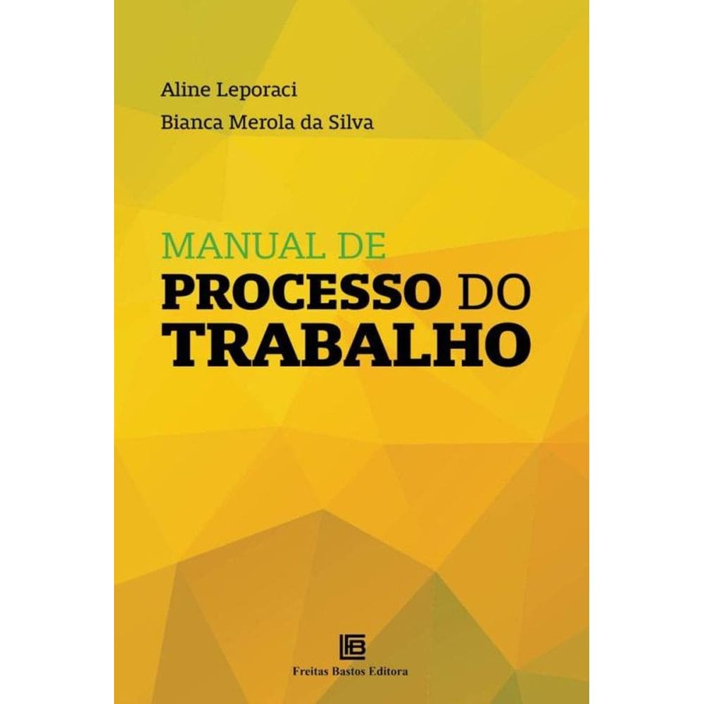 Manual de Processo do Trabalho - 01Ed/25