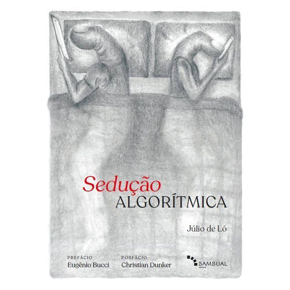 Sedução Algorítmica