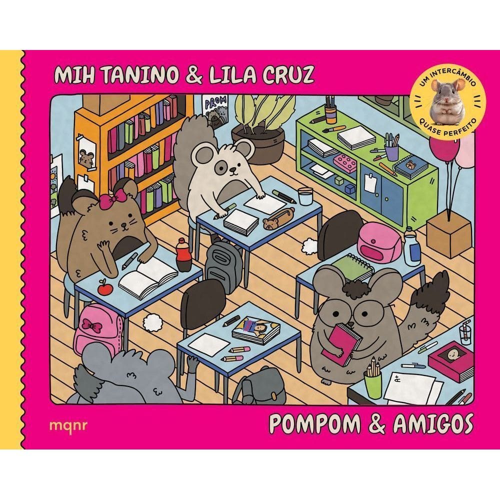 Pompom & Amigos - Um Intercâmbio Quase Perfeito (Livro De Colorir)