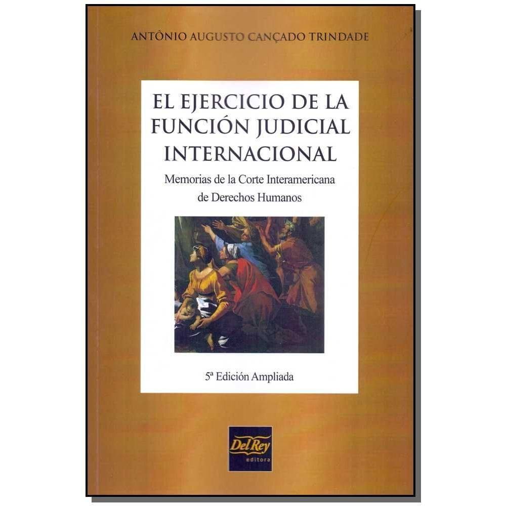 El Ejercicio de La Funcion J. Internacional - 05Ed