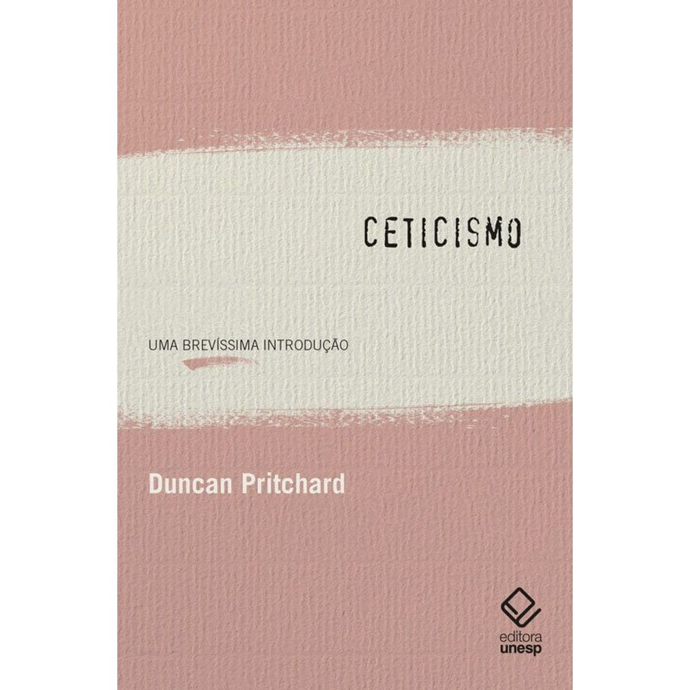 Ceticismo - Uma Brevíssima Introdução