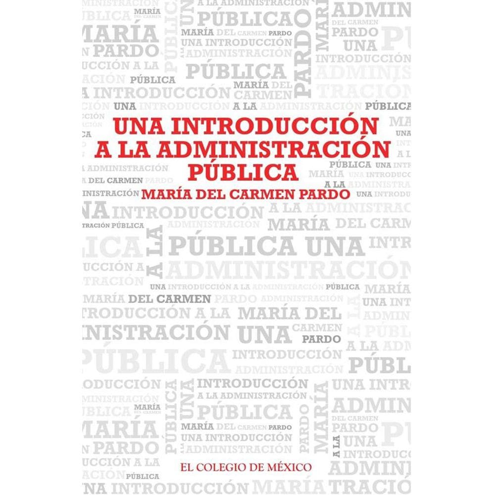Una introducción a la administración pública - Espanhol