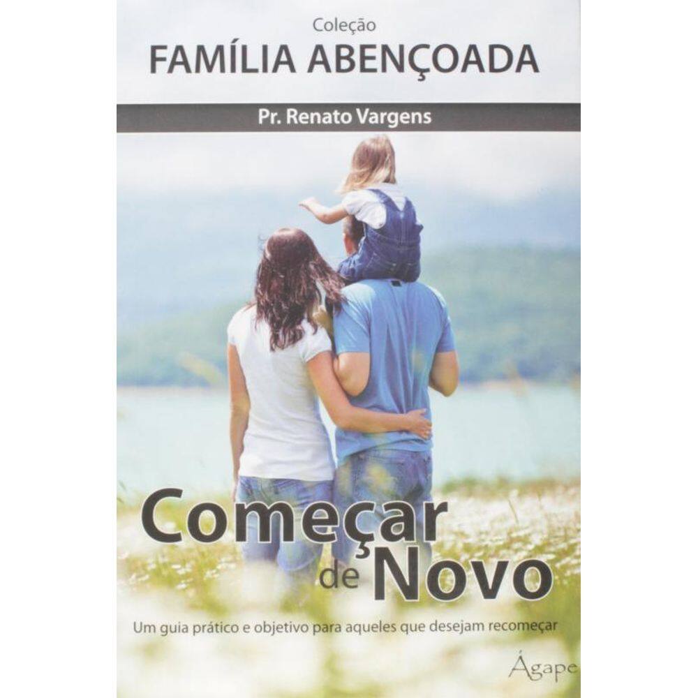 Livro Começar De Novo - Coleção Família Abençoada