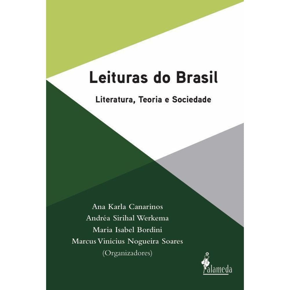Leituras do Brasil - Literatura, Teoria e Sociedade