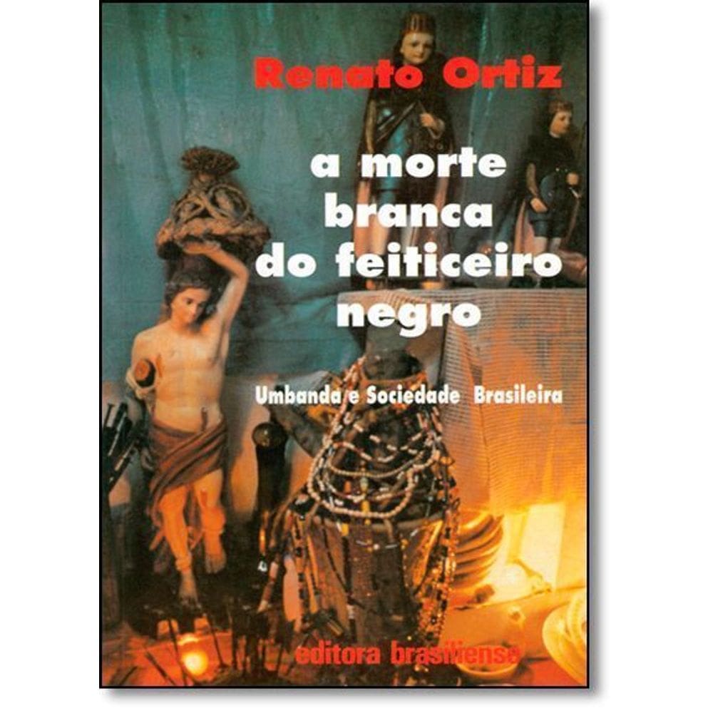 A Morte Branca Do Feiticeiro Negro