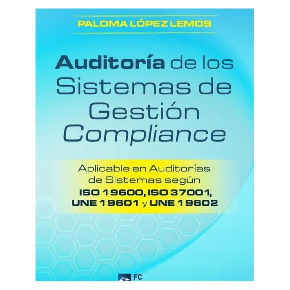 Auditoría de los Sistemas de Gestión Compliance - Espanhol