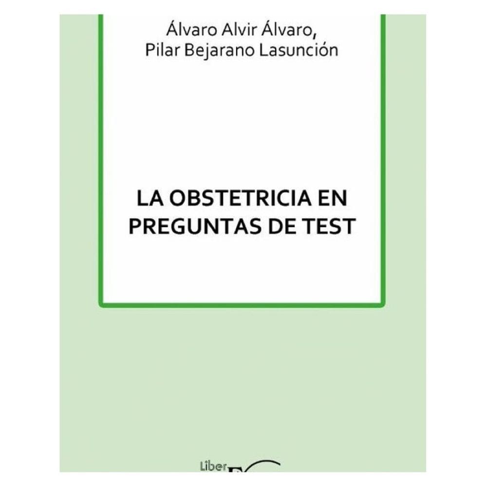 La obstetricia en preguntas de test - Espanhol