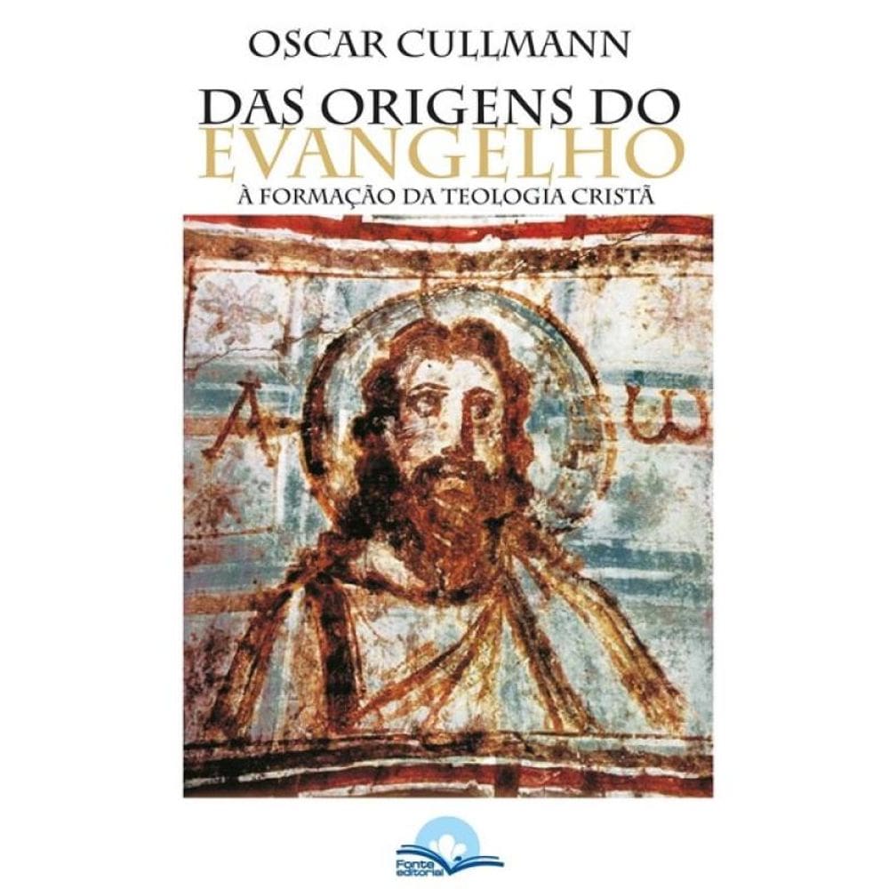 Das Origens Do Evangelho