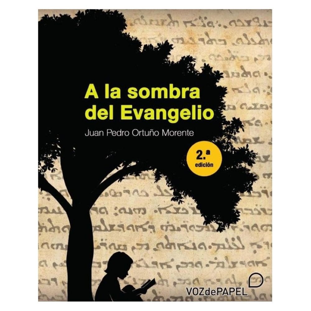 A la sombra del evangelio  - Espanhol