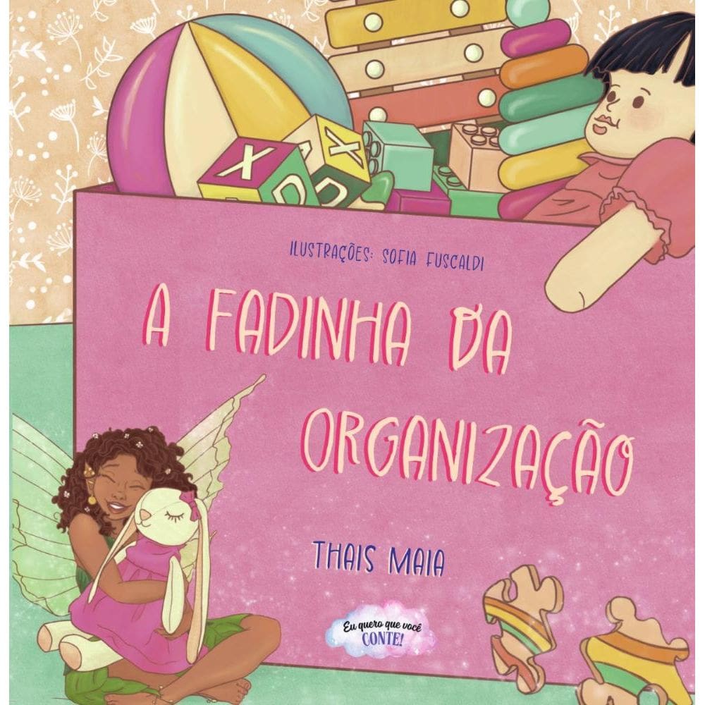 A Fadinha Da Organização