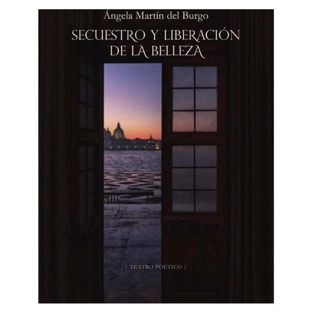 Secuestro y liberación de la Belleza - Espanhol