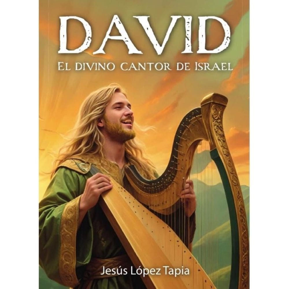 DAVID El divino cantor de Israel - Espanhol