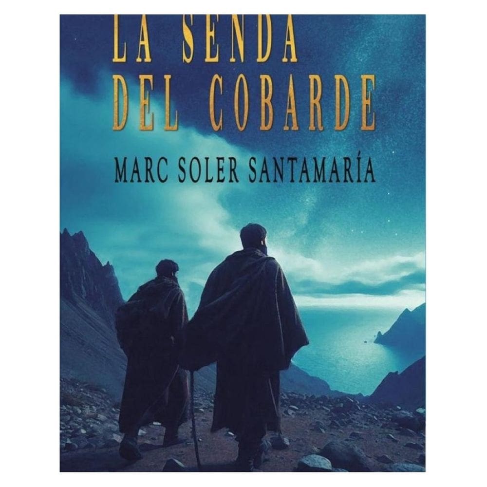 La senda del cobarde - Espanhol