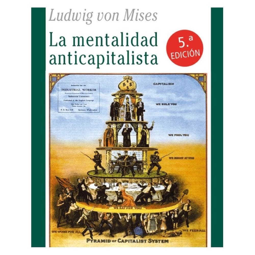 La mentalidad anticapitalista - Espanhol