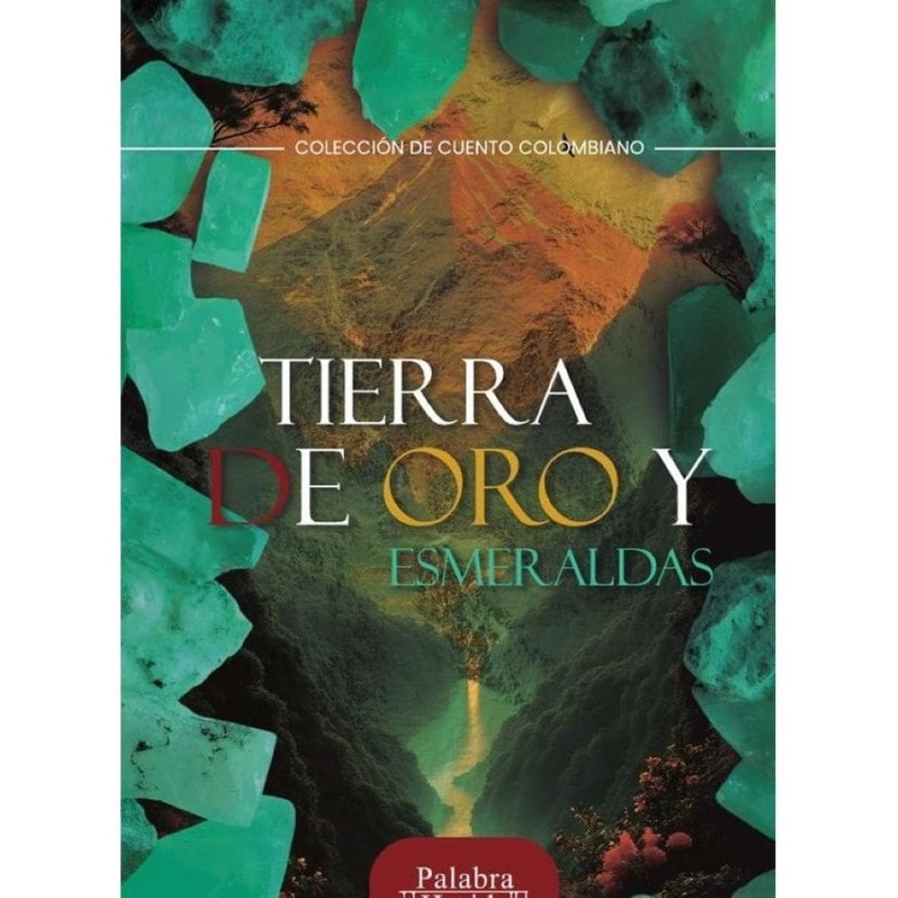 Tierra de oro y esmeraldas - Espanhol