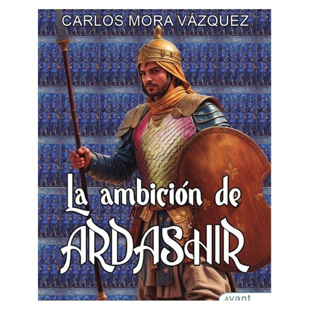 La ambición de Ardashir - Espanhol