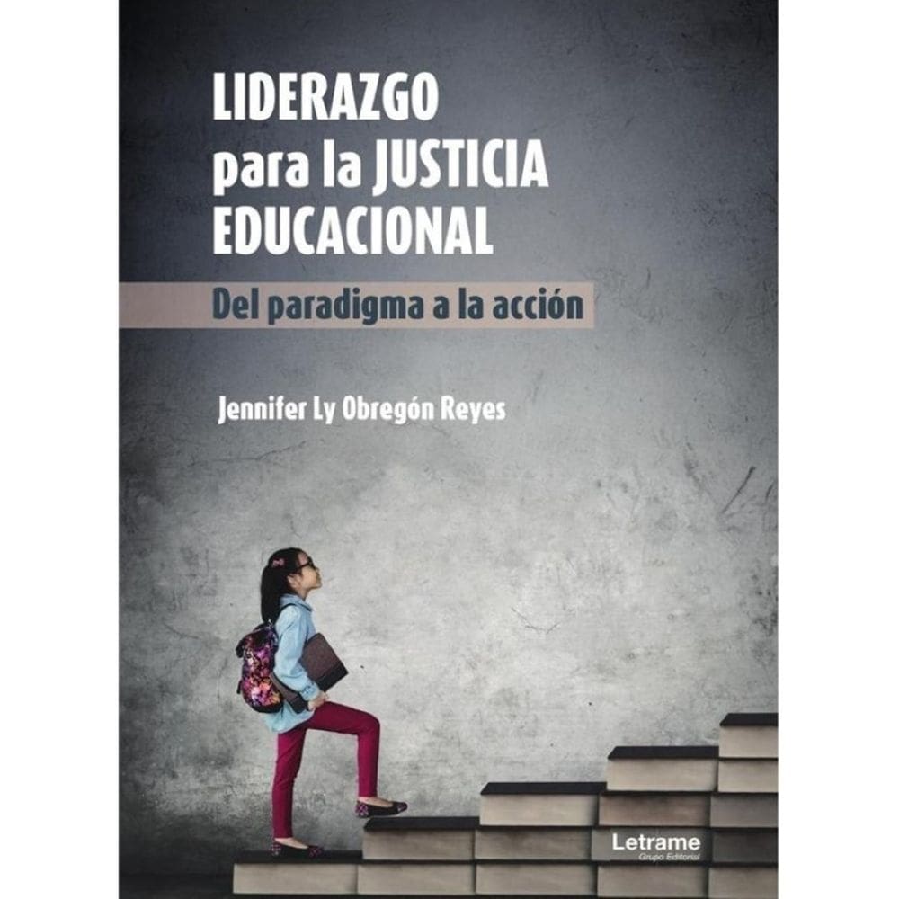 Liderazgo para la justicia educacional - Espanhol