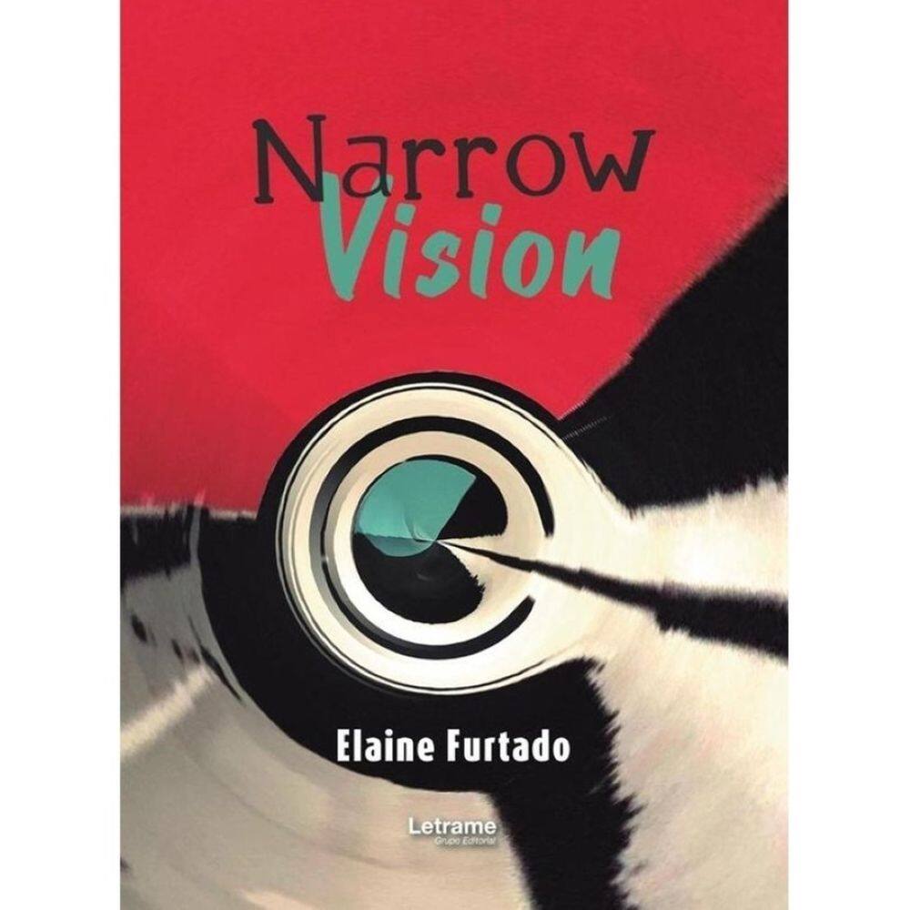Narrow Vision - Inglês
