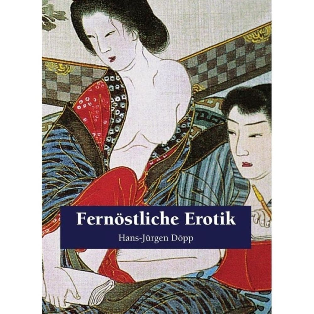 Fernöstliche Erotik - Alemão