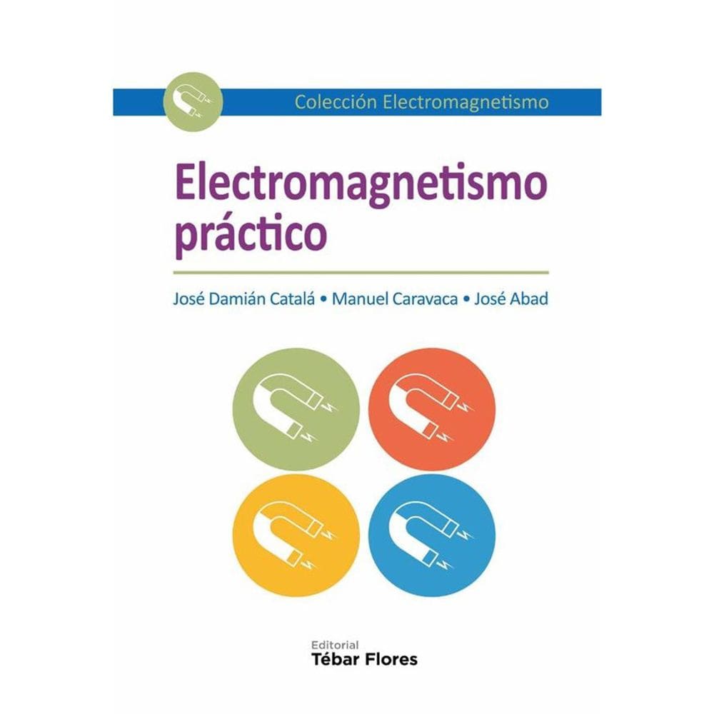 Electromagnetismo práctico - Espanhol