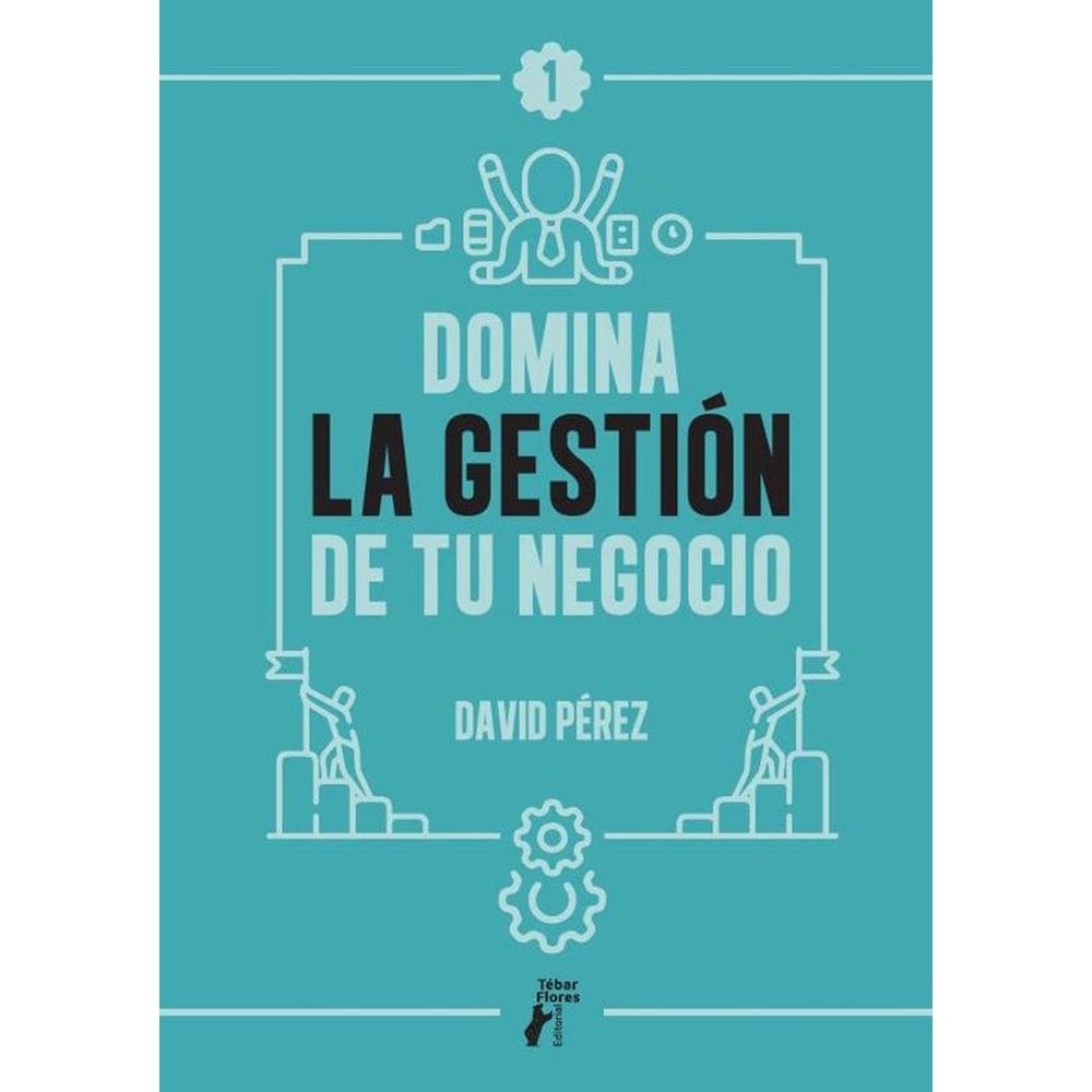 Domina la gestión de tu negocio - Espanhol