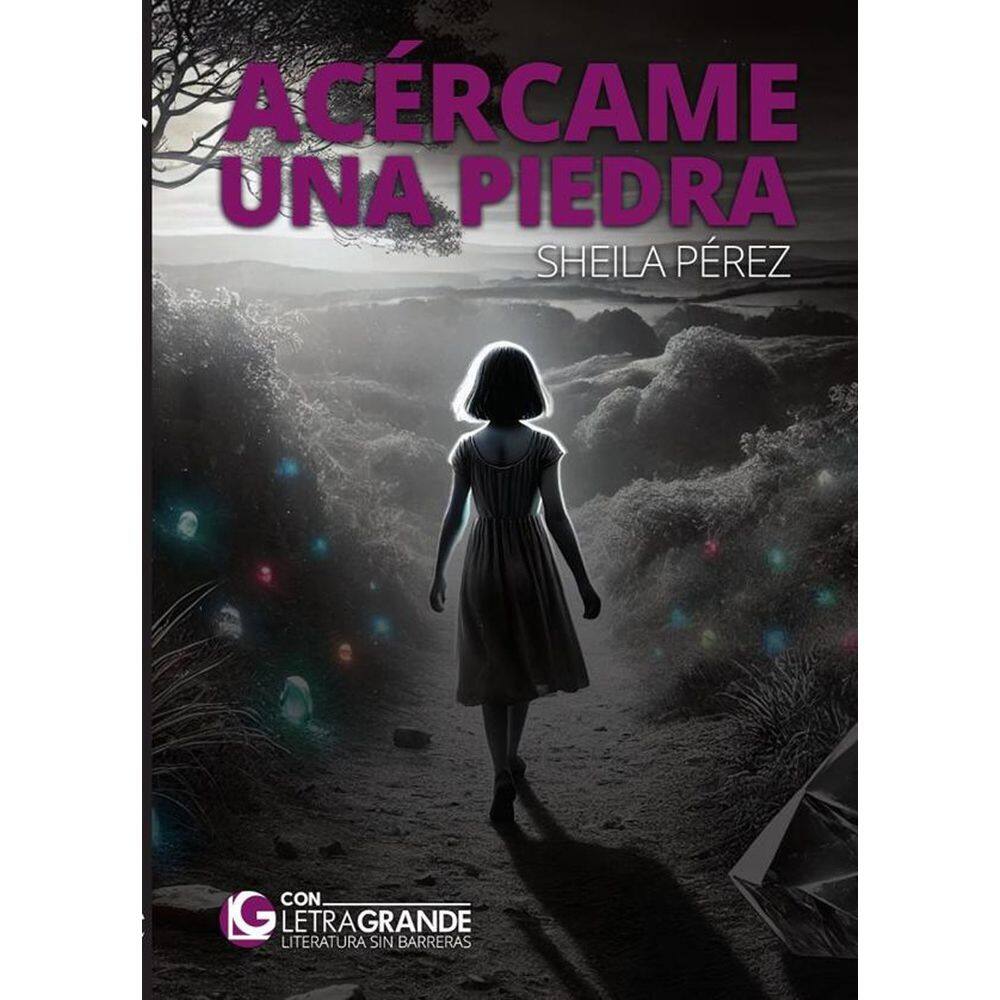 Acércame una piedra (Edición en letra grande) - Espanhol