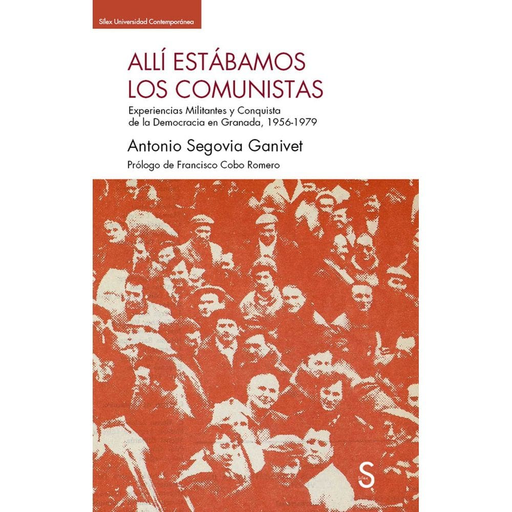 Allí estábamos los comunistas - Espanhol