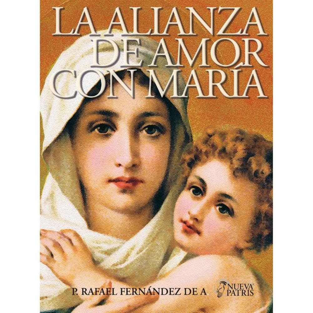 La Alianza de Amor con María - Espanhol