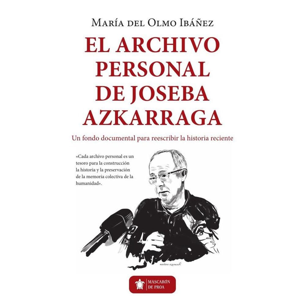 El archivo personal de Joseba Azkarraga - Espanhol