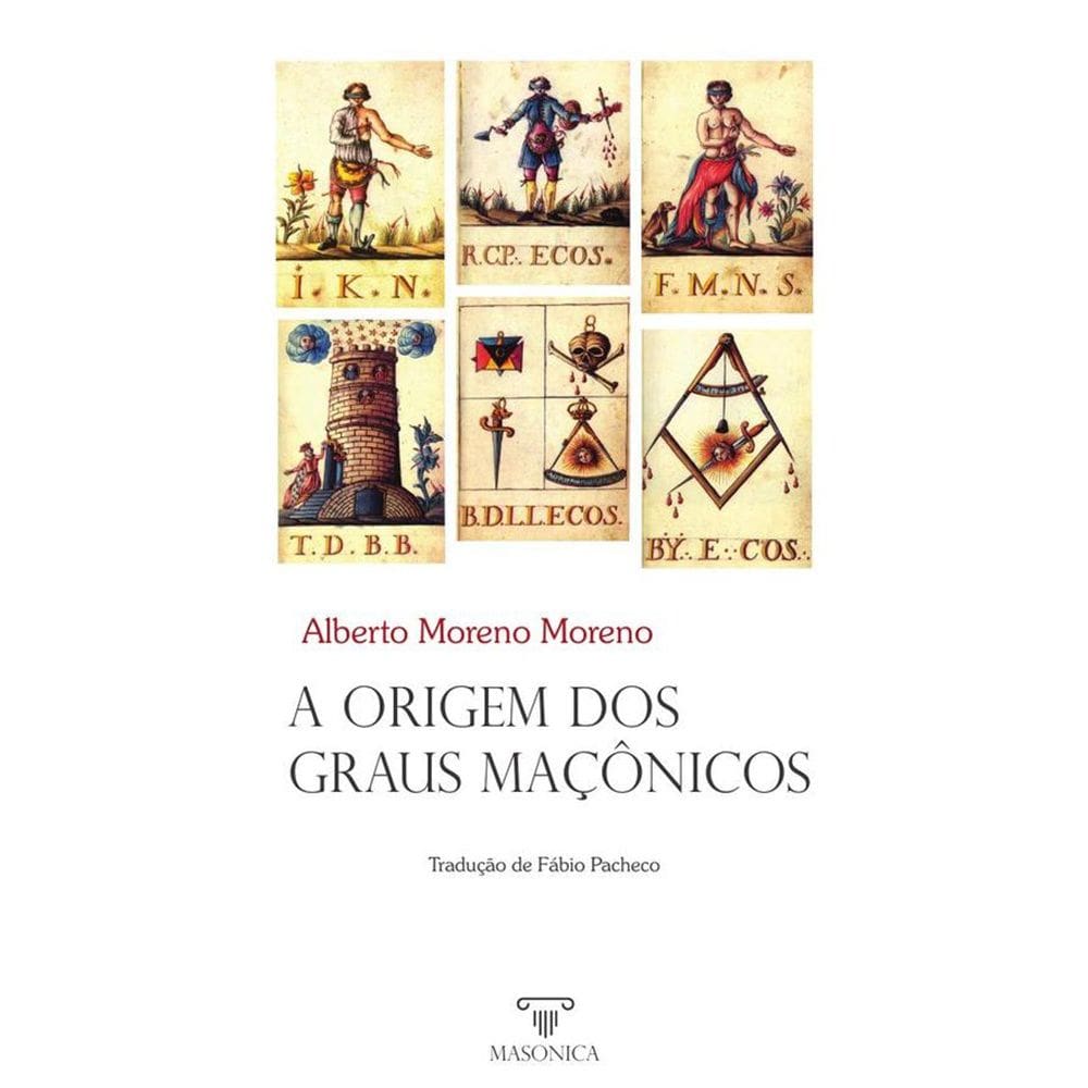 A origem dos graus maçônicos - Português