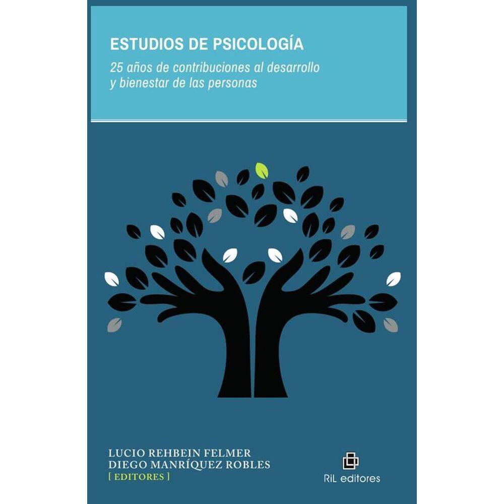 Estudios de Psicología. 25 años de contribuciones al desarrollo y bienestar de las personas - Espanh