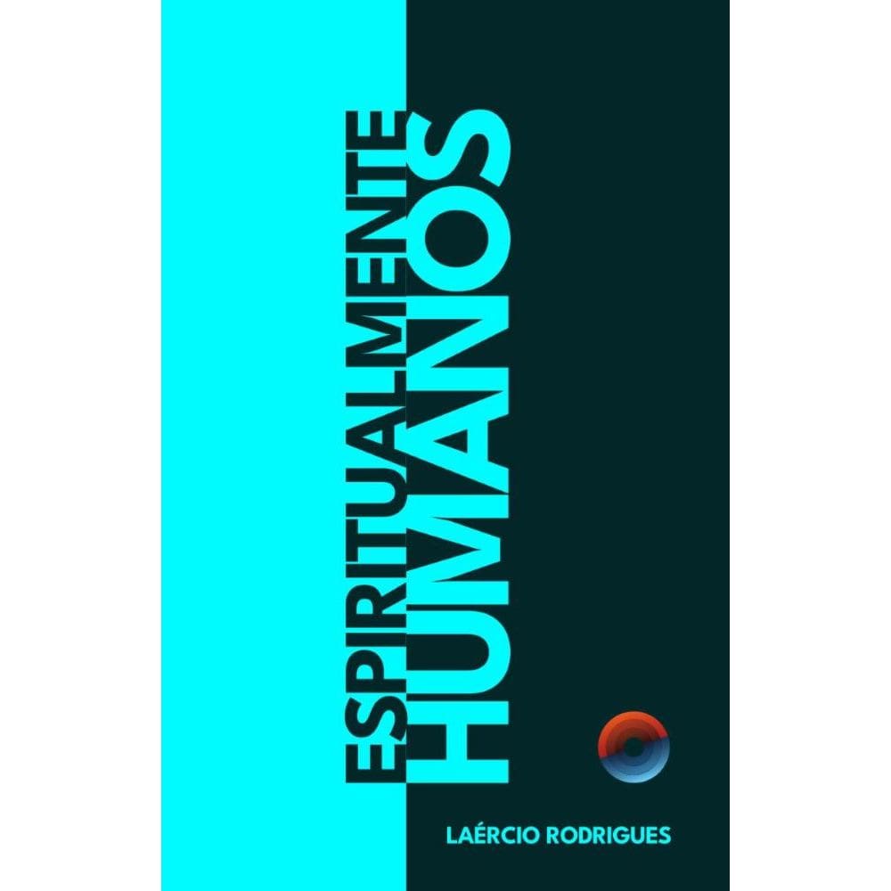 Espiritualmente Humanos