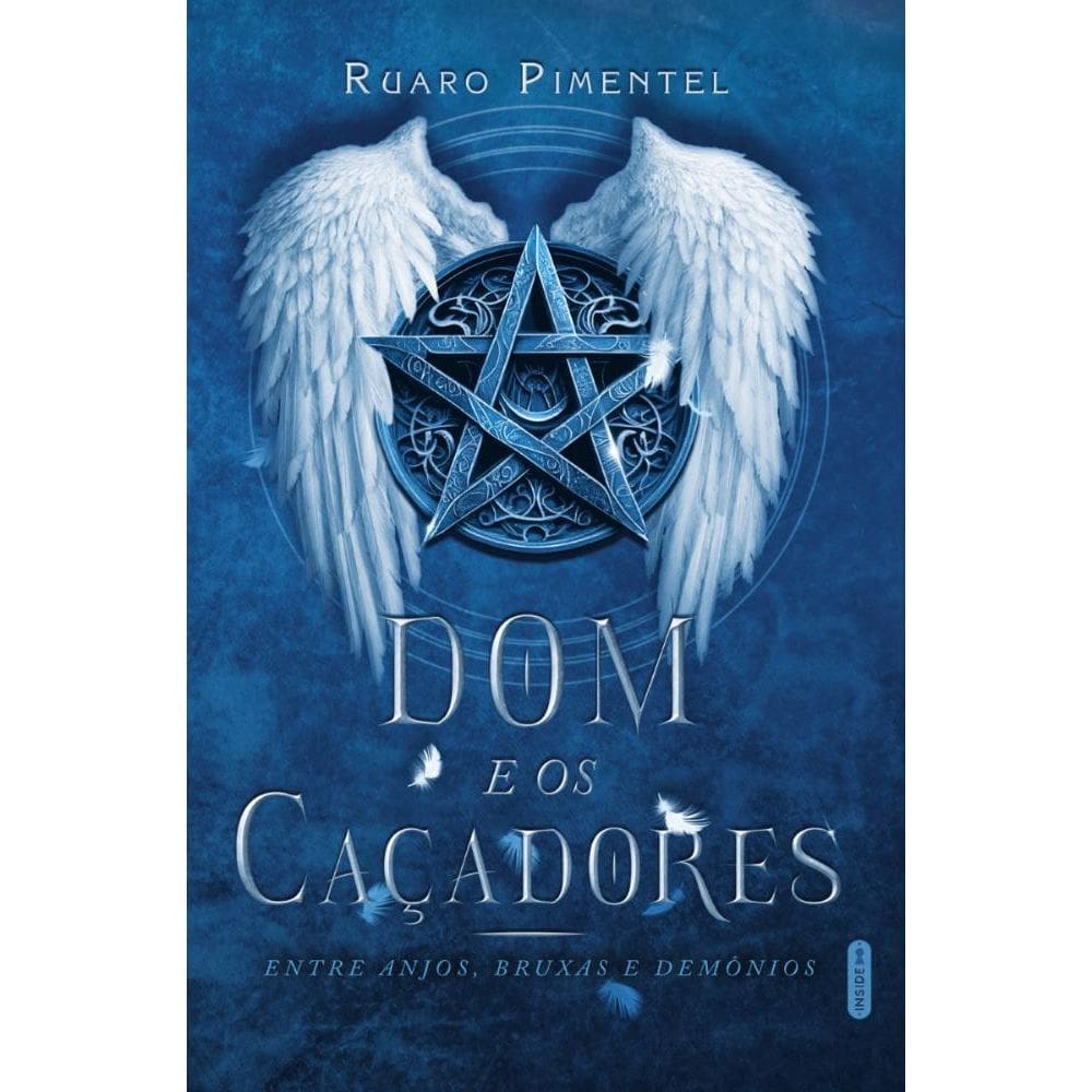 Dom e os caçadores: entre anjos, bruxas e demônios
