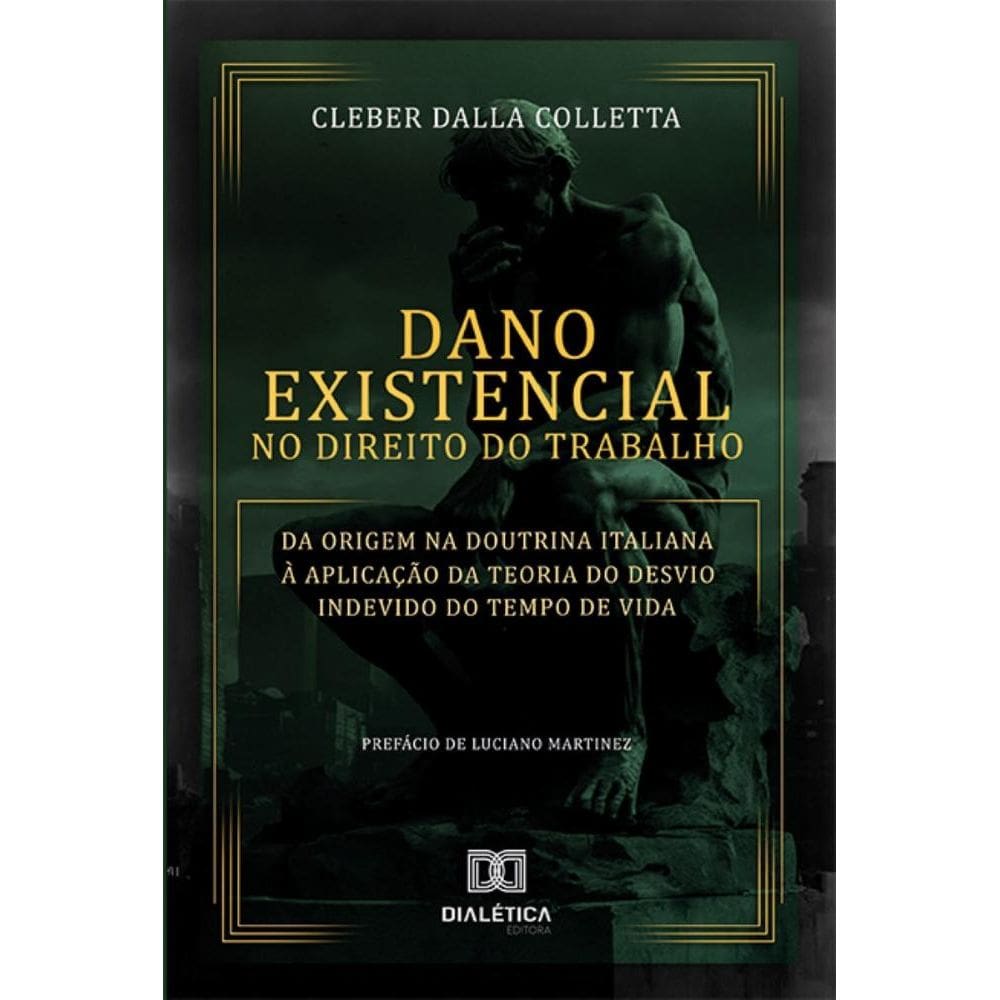 Dano Existencial no Direito do Trabalho