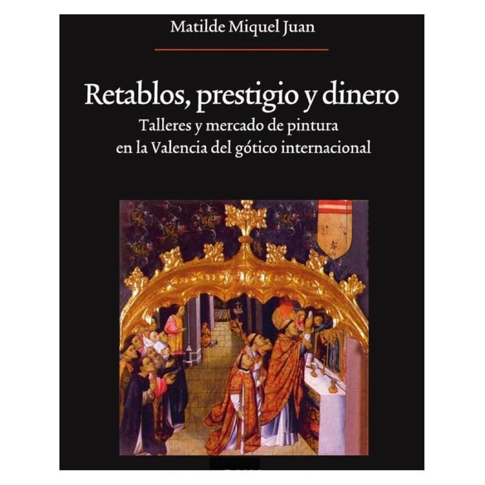 Retablos, prestigio y dinero - Espanhol