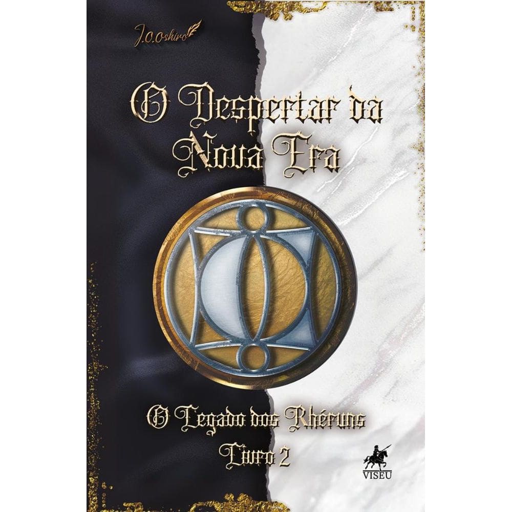 O Despertar da Nova Era: O Legado dos Rhéruns - Livro 2