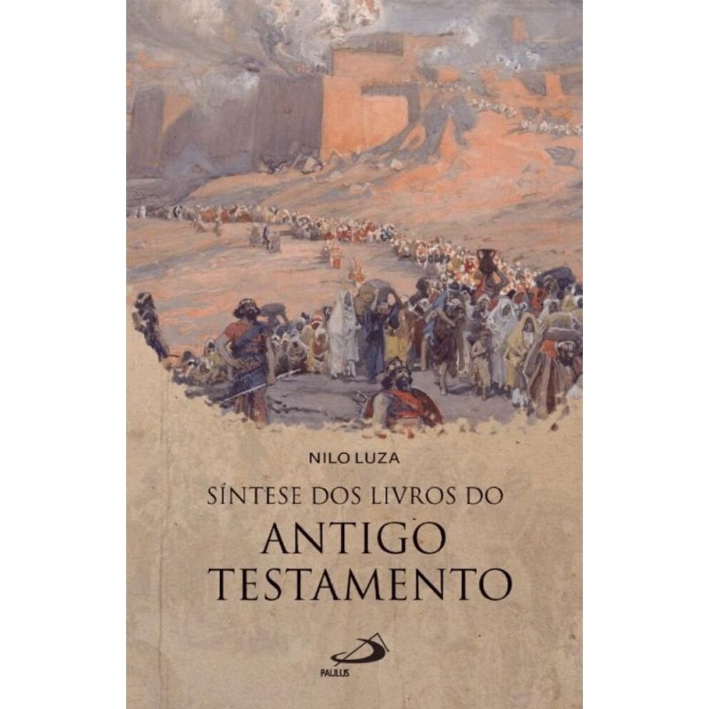 Síntese dos Livros do Antigo Testamento