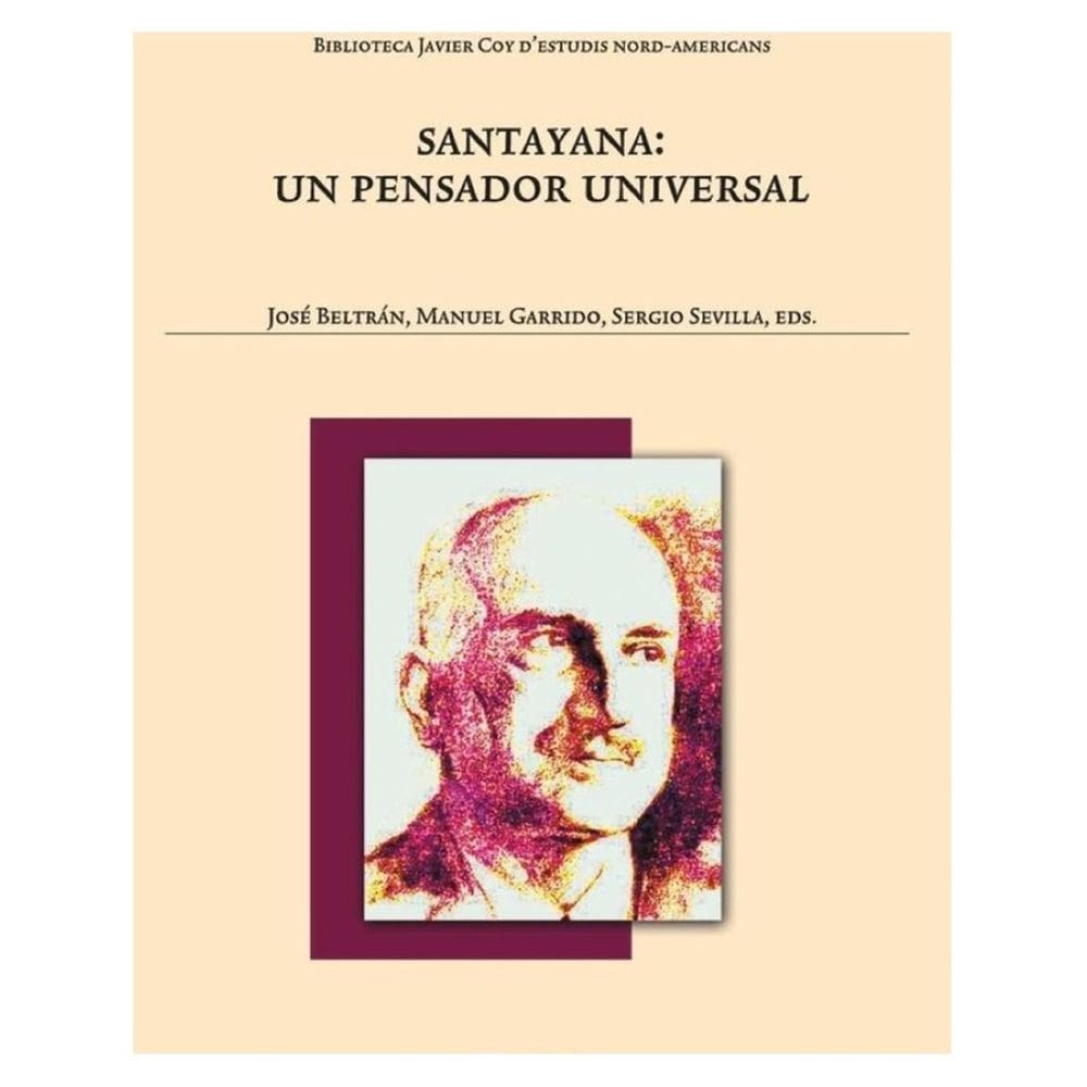 Santayana: un pensador universal - Espanhol