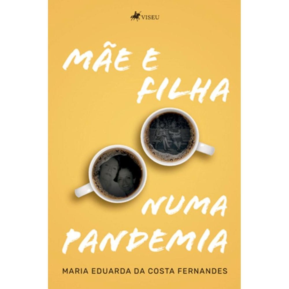 Mãe e filha numa pandemia