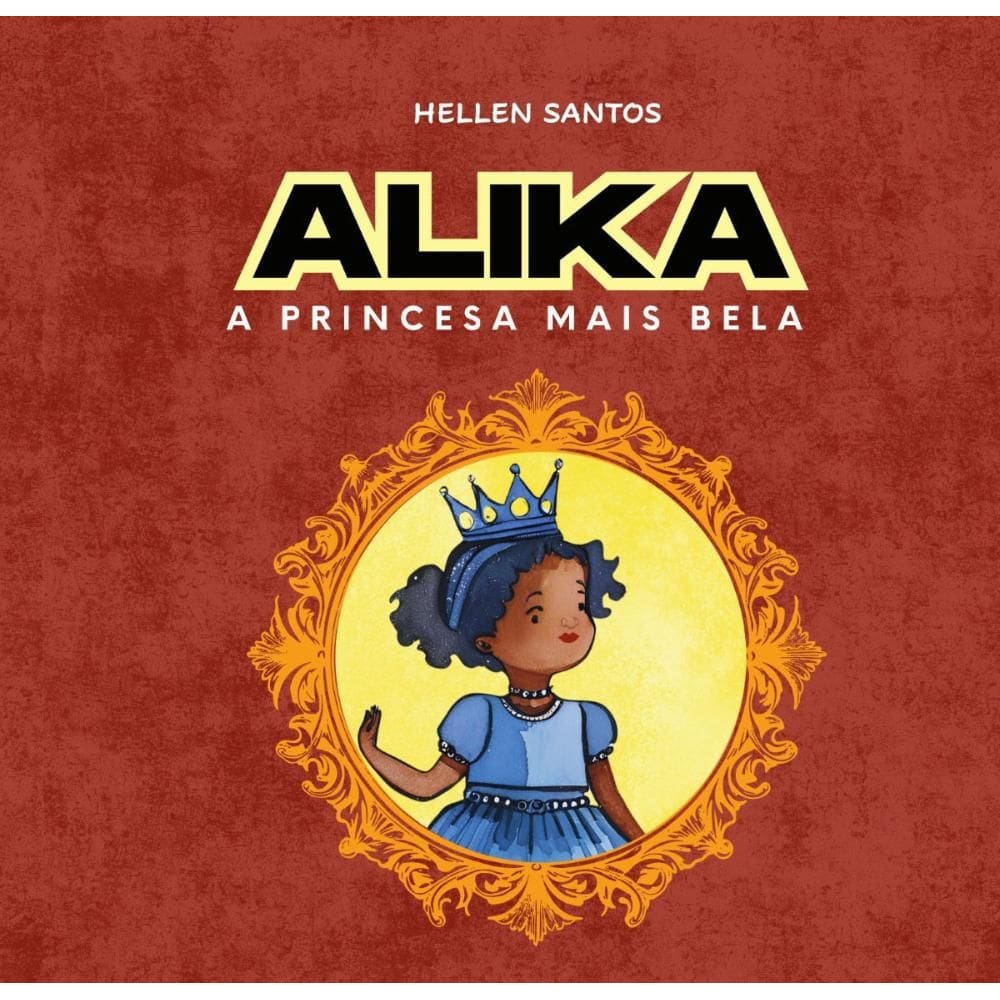 Alika A Princesa Mais Bela