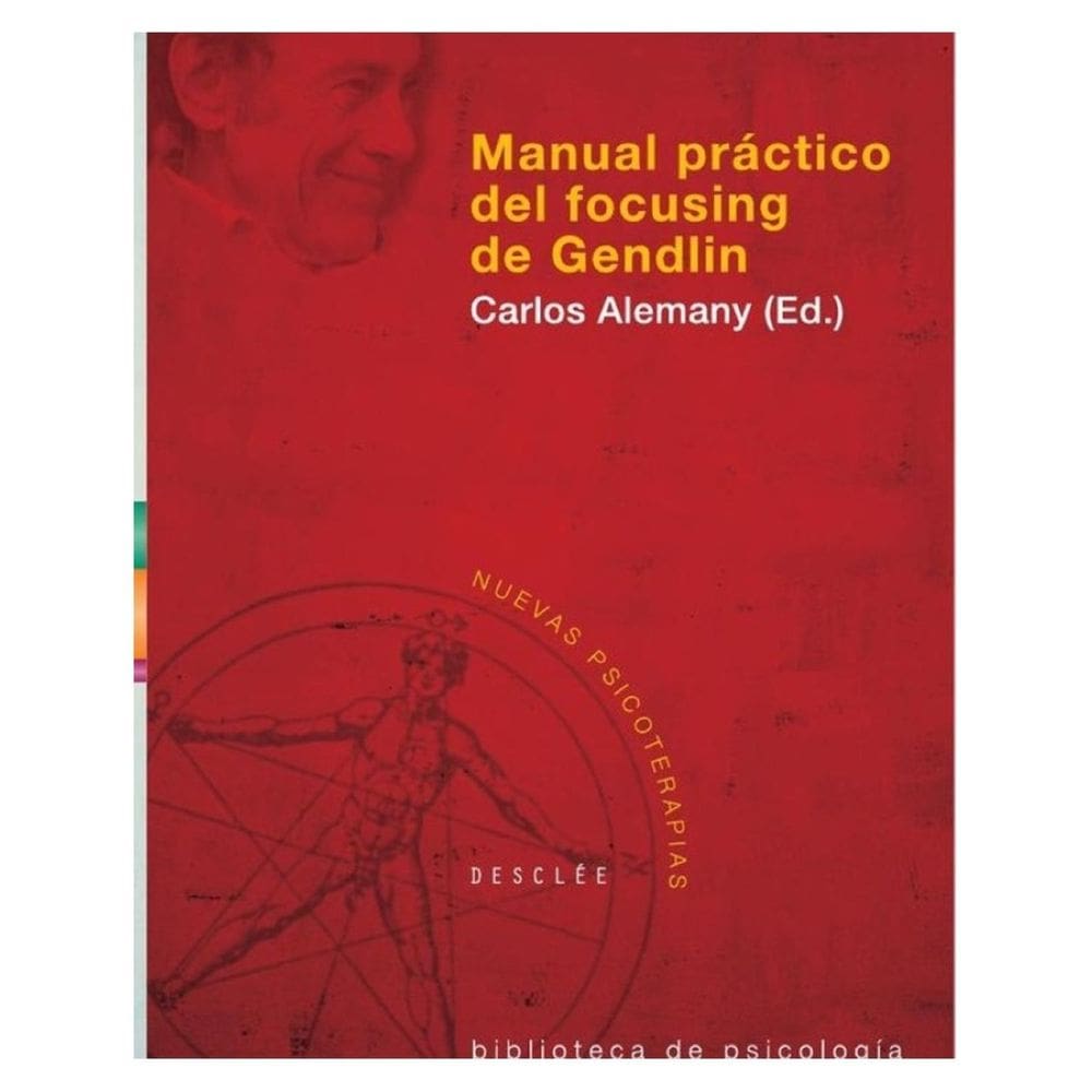 Manual práctico del focusing de Gendlin - Espanhol
